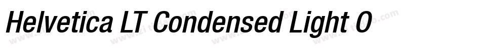 Helvetica LT Condensed Light Oblique字体转换